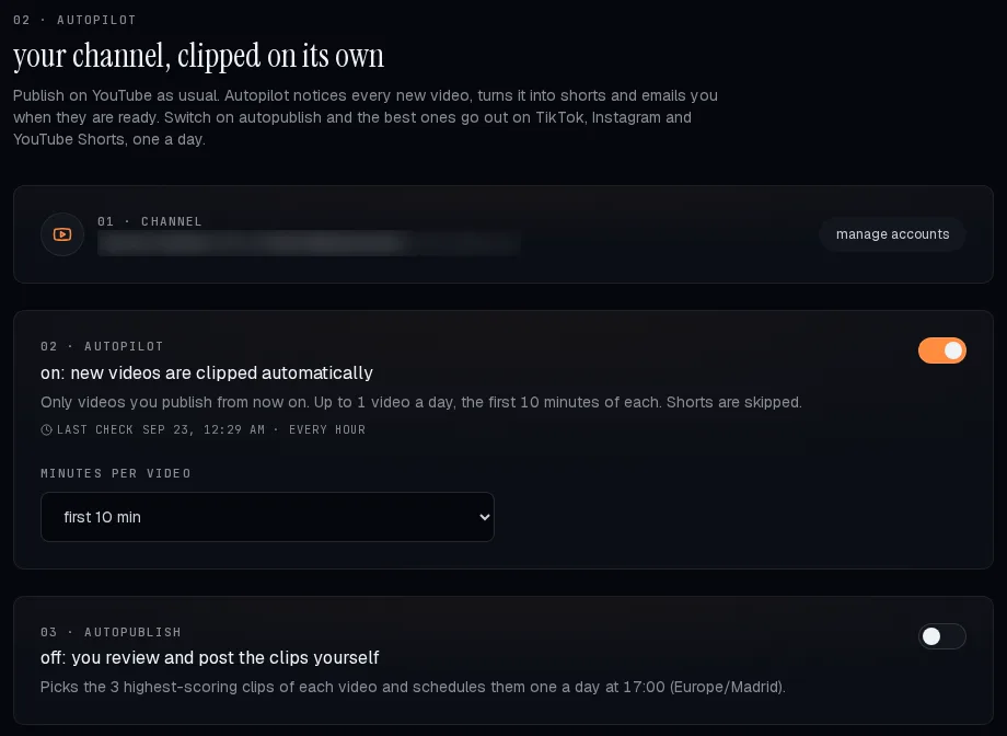 The Autopilot tab in OpenShorts: a connected YouTube channel, the Autopilot switch turned on with the first 10 minutes of each video selected, and the autopublish switch off.